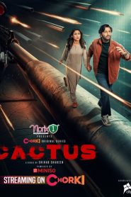 Cactus (2026) S01 Bengali Chorki WEB-DL H264 AAC 1080p 720p 480p ESub [Episode 06 Added]- MovieGalaxyBD.Com