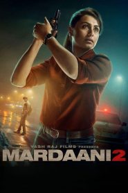 Mardaani 2 (2019) Hindi BluRay 1080p 720p 480p ESub- MovieGalaxyBD.Com