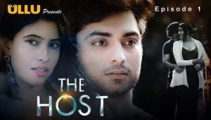 The Host: (2019)– Ullu Original Web Series Download & Online Watch- MovieGalaxyBD.Com