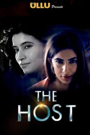 The Host: (2019)– Ullu Original Web Series Download & Online Watch- MovieGalaxyBD.Com