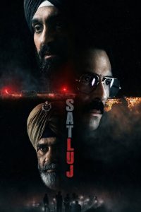 Satluj (2026) Hindi ZEE5 WEB-DL 1080p 720p 480p ESub-MovieGalaxyBD.Com