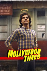 Mollywood Times (2026) Dual Audio [Hindi ORG-Malayalam] JioHotstar WEB-DL 4K 1080p 720p 480p ESub-MovieGalaxyBD