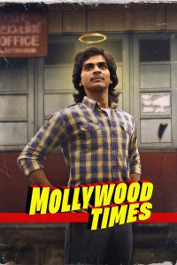 Mollywood Times (2026) Dual Audio [Hindi ORG-Malayalam] JioHotstar WEB-DL 4K 1080p 720p 480p ESub-MovieGalaxyBD